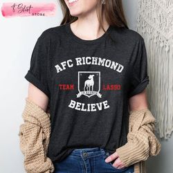 afc richmond ted lasso tee gift for roy kent fans, custom shirt