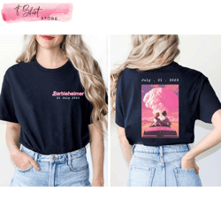 barbenheimer shirt printed 2 sides oppenheimer merch, custom shirt