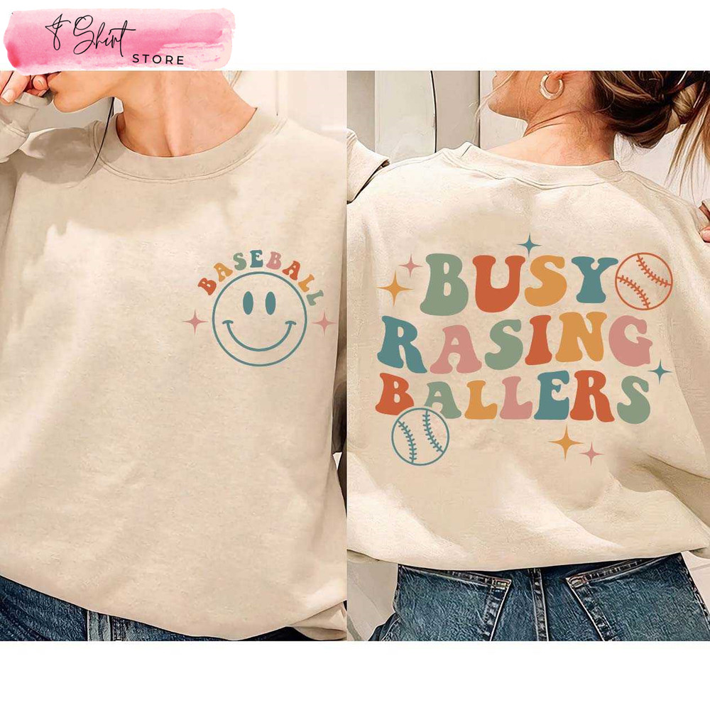 Busy Raising Ballers Baseball Sweatshirt Baseball Mom Shirt - Happy Place for Music Lovers.jpg