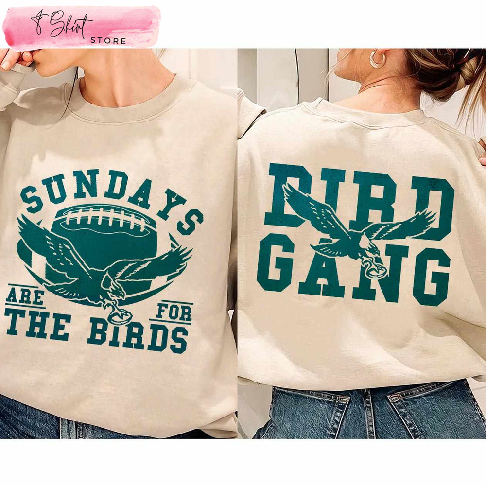 Eagles Hoodie Sundays are for the Birds Bird Gang - Happy Place for Music Lovers.jpg