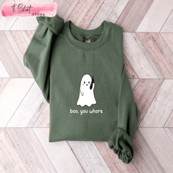 halloween boo you whore ghost sweatshirt, mean girls inspired, custom shirt