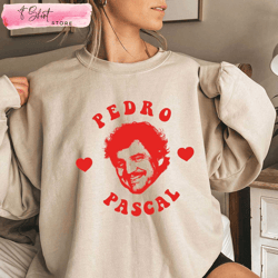 i heart pedro pascal shirt the last of us gift for girlfriend, custom shirt