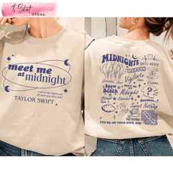 meet me at midnight taylor swift album sweatshirt swiftie shirt, custom shirt