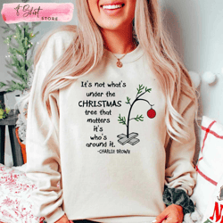 peanuts charlie brown shirt its not whats under the christmas tree, custom shirt