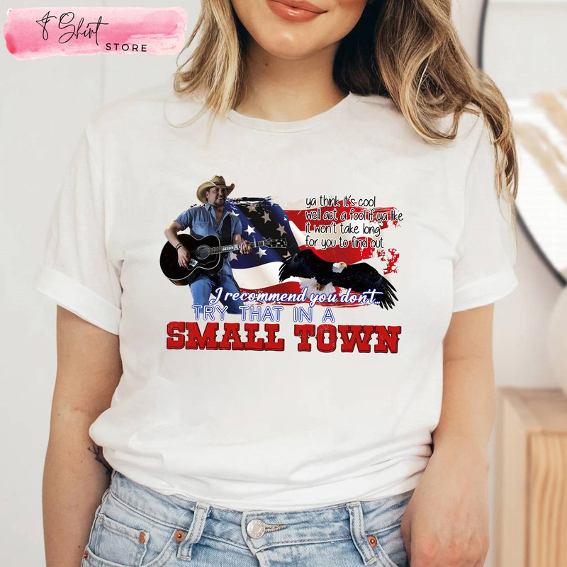 Vintage Trendy Cowgirl Jason Aldean Fan Tee Try That In A Small Town - Happy Place for Music Lovers.jpg
