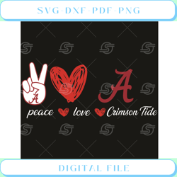 alabama crimson tide peace love svg sport svg, peace svg, love svg