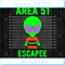 Area 51 Escapee Funny Alien Halloween Svg Png Eps Dxf Cricut File Silh - Svgtrendingshop.jpg