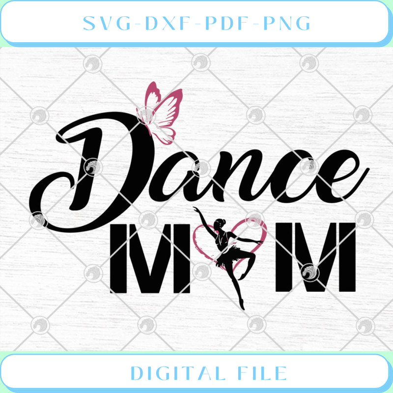 Ballet Dance Mom SVG PNG EPS DXF - Svgtrendingshop.jpg