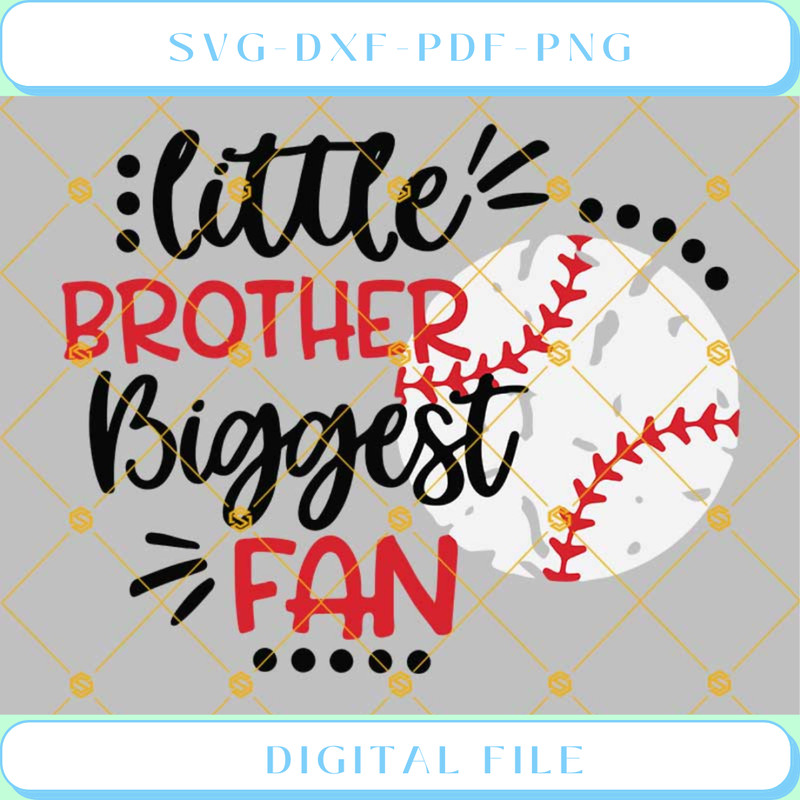 Baseball Brother SVG Baseball SVG, Little Brother Biggest Fan SVG.jpg