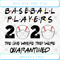 Baseball Players 2020 The One Where They Were Quarantined SVG PNG DXF .jpg