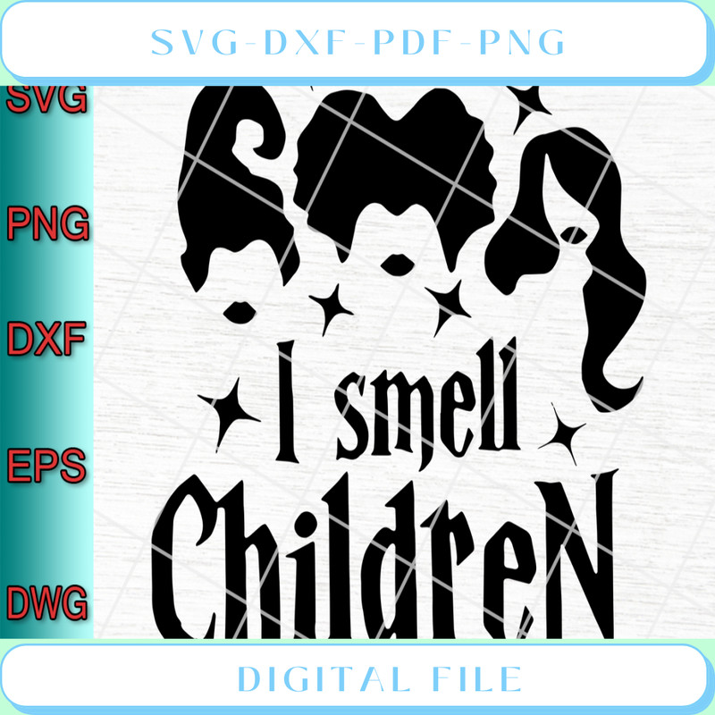 Hocus Pocus I Smell Children Svg Png Eps Dxf Cricut File - Svgtrendingshop.jpg
