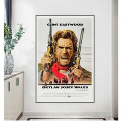 the outlaw josey wales 1976 movie poster home decor print gift bar 114