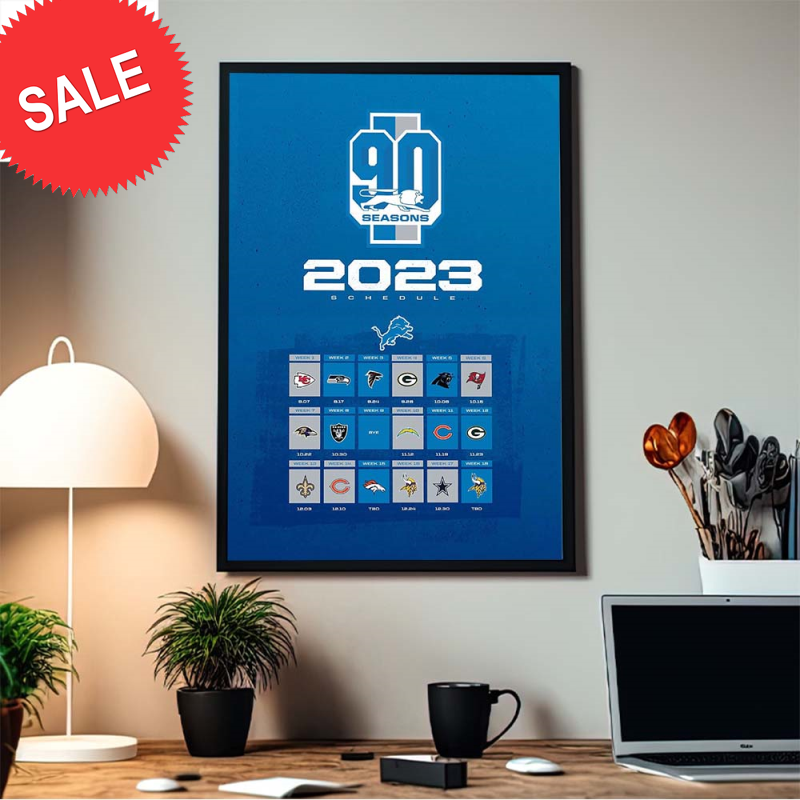 Detroit Lions 90 Seasons NFL 2023 Schedule Home Decor Poster Canvas.jpg
