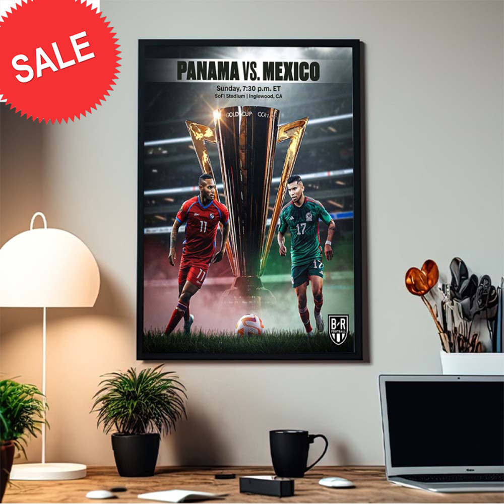 The Gold Cup Final Is Set Panama Vs Mexico Home Decor Poster Canvas.jpg