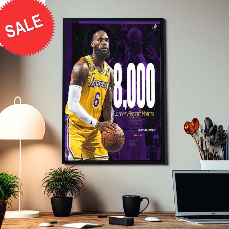 Congrats Lebron James 8000 Career Playoff Points Home Decor Poster Canvas.jpg