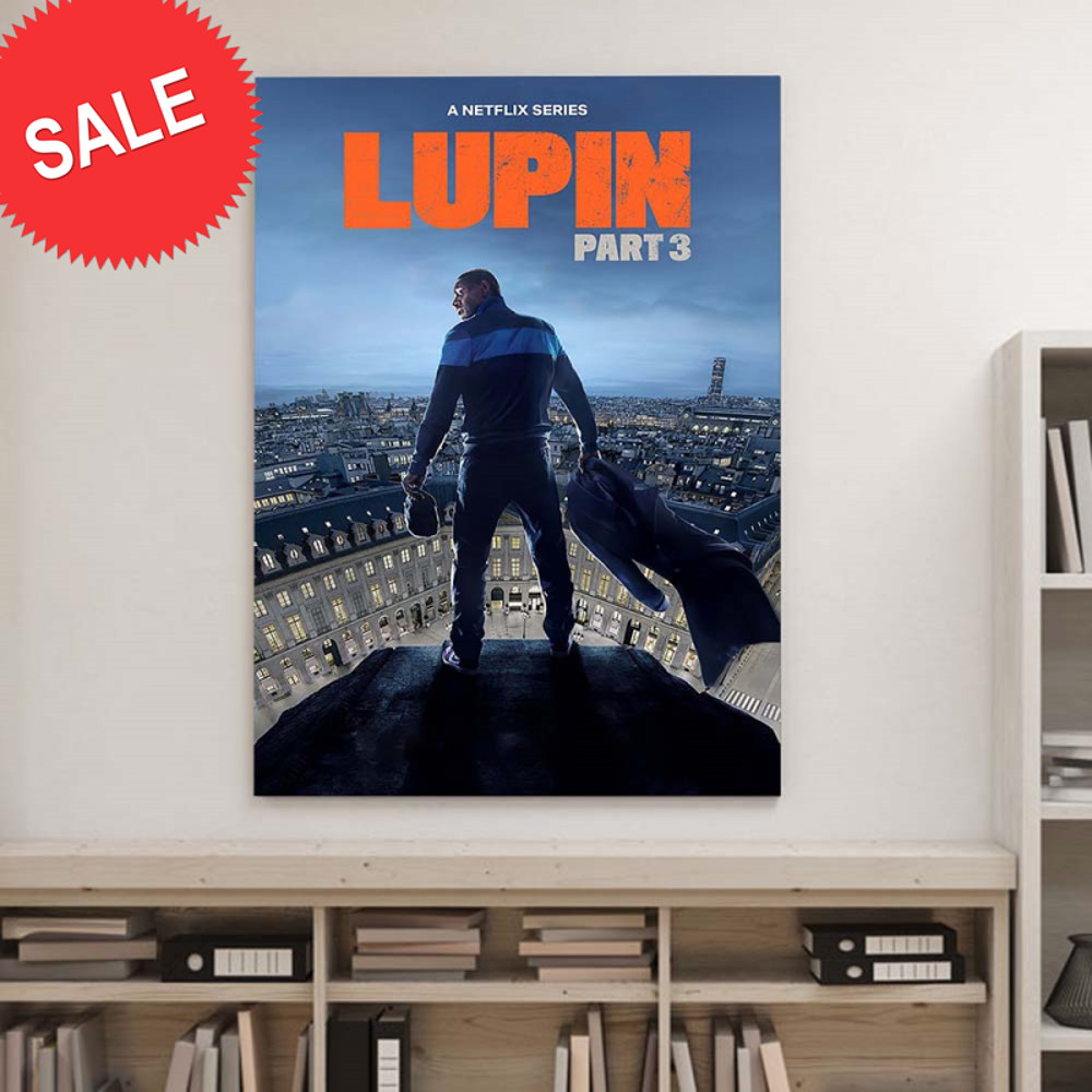 Netflix Lupin Part 3 premieres October 5 Official Wall Decor Poster Canvas.jpg