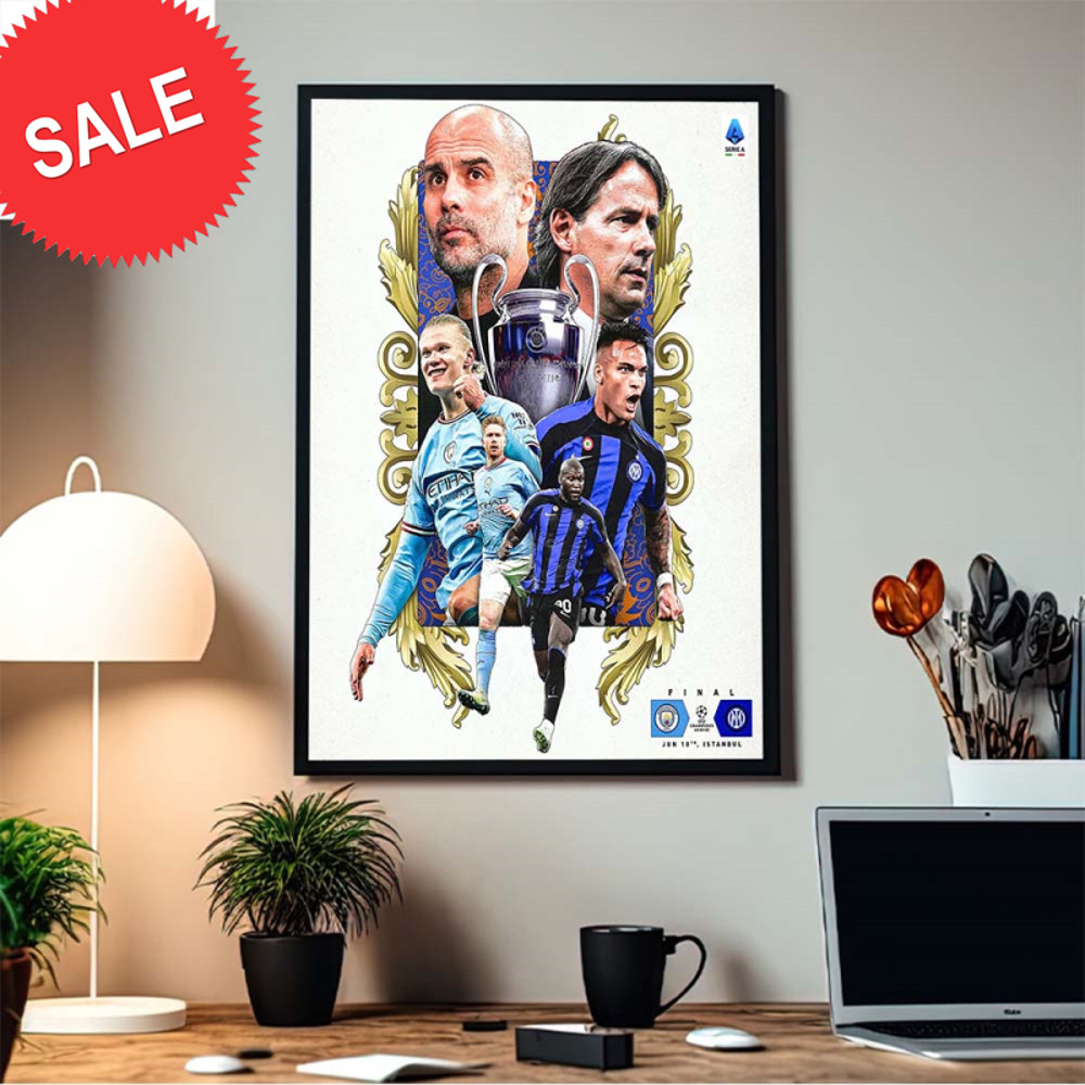UCL Final Istanbul Manchester City Vs Inter Milan Home Decor Poster Canvas.jpg