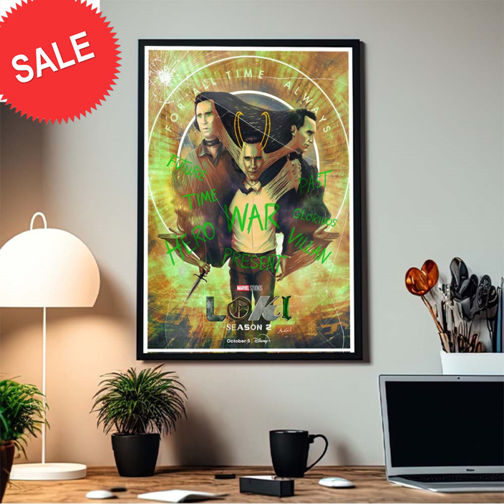 Loki Season 2 Your Savior Is Here For All Time Always Home Decor Poster Canvas.jpg
