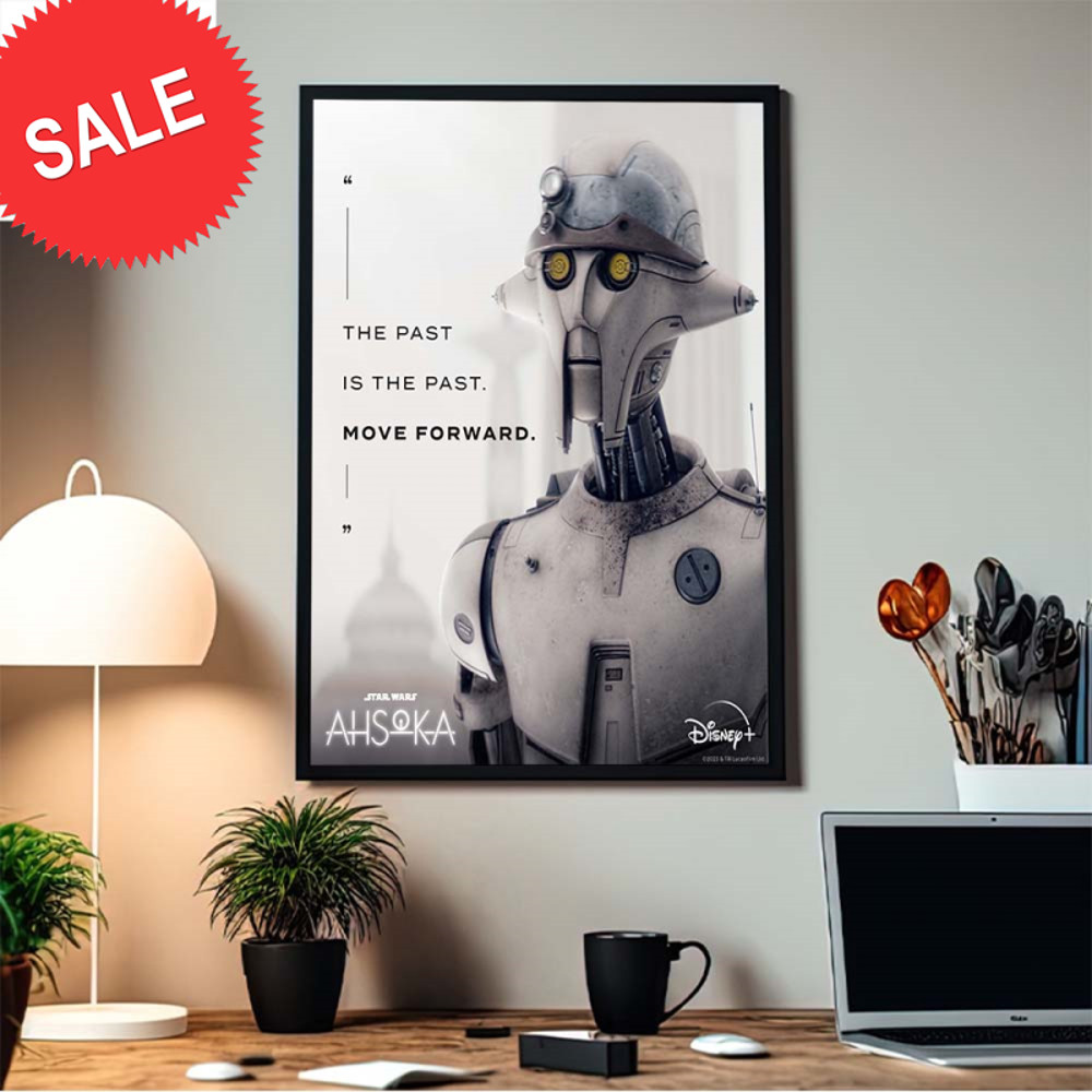 Ahsoka Huyang Motivation The Past Is The Past Move Forward Home Decor Poster Canvas.jpg