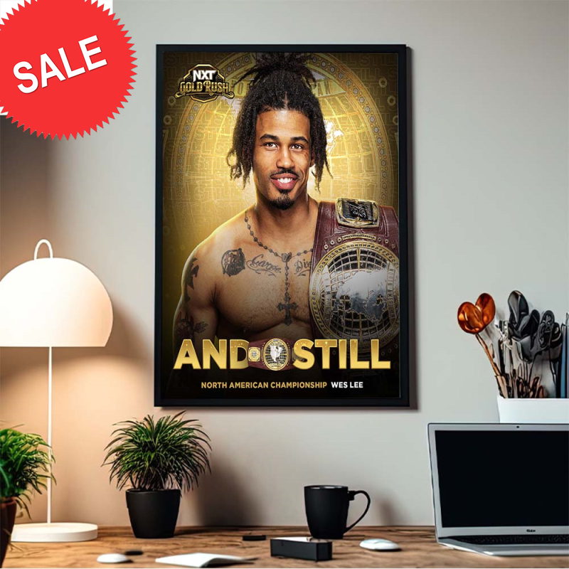 NXT Gold Rush Wes Lee And Still North American Championship Home Decor Poster Canvas.jpg