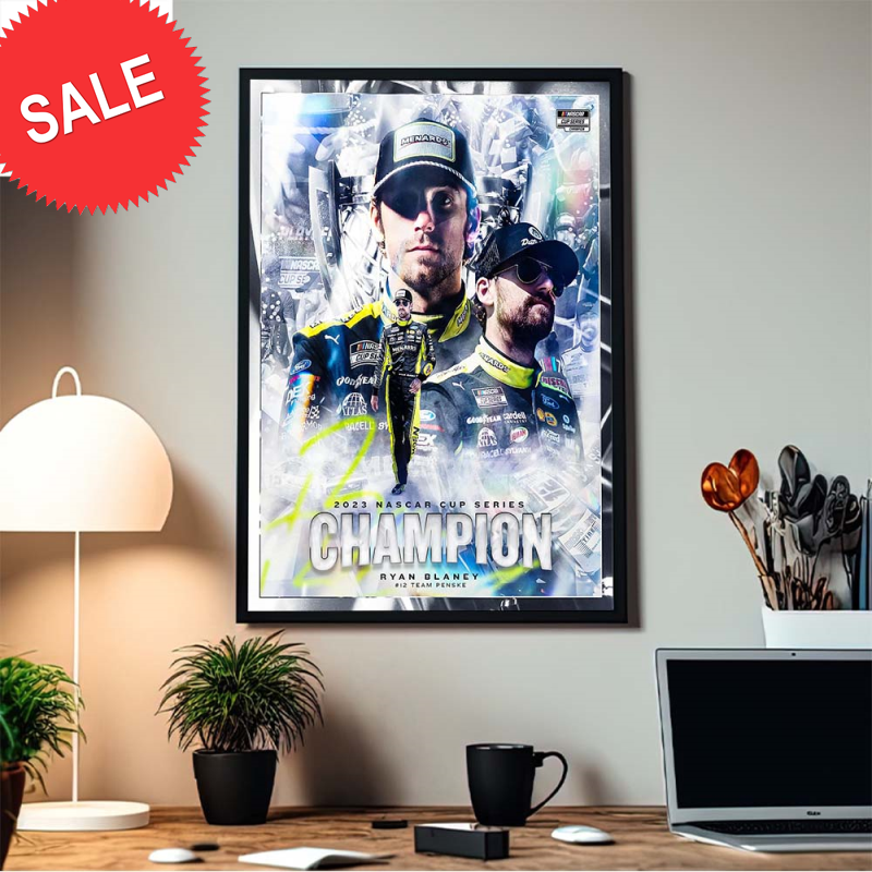 Congrats Young Ryan Blankey Is 2023 Nascar Cup Series Champion Home Decor Poster Canvas.jpg