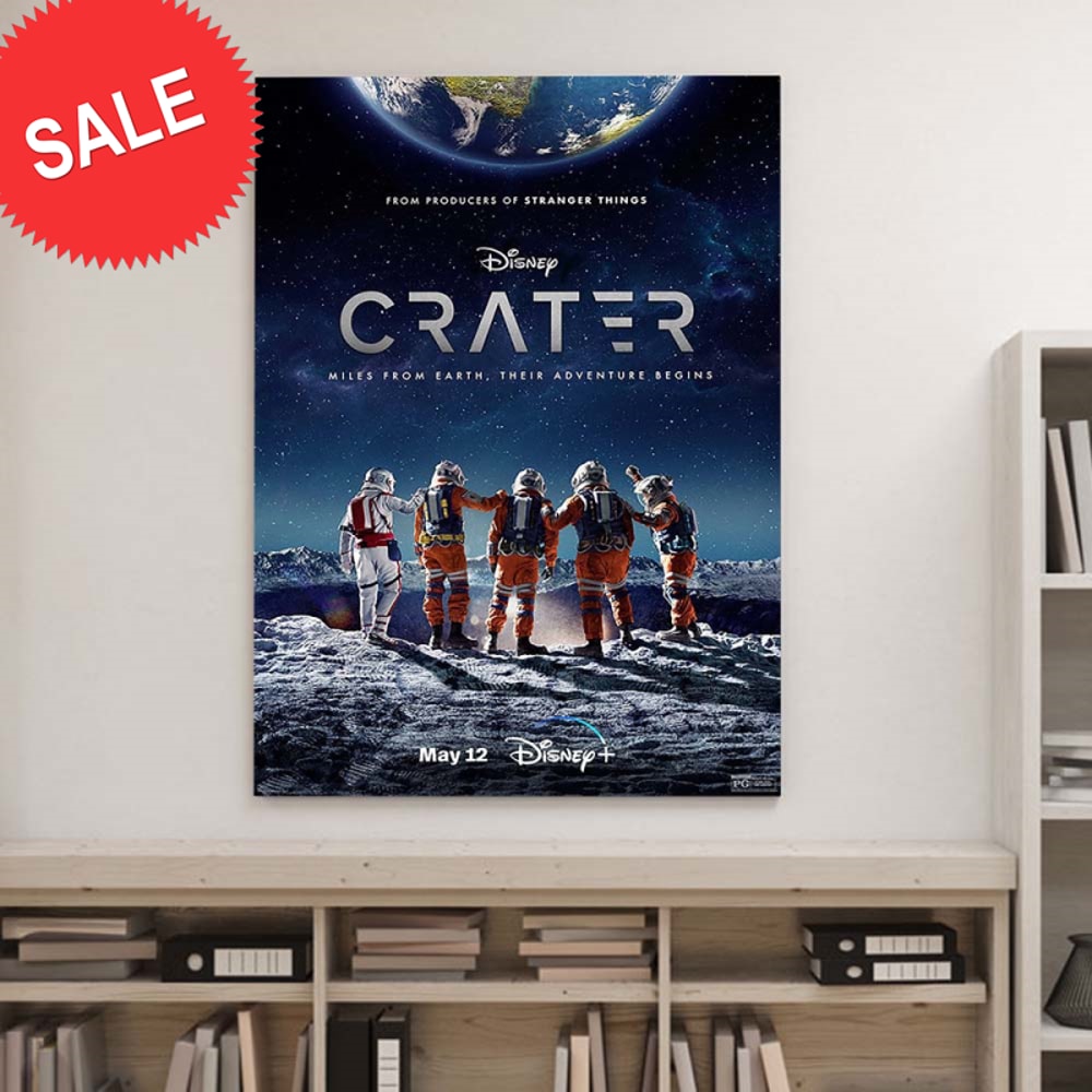 Disney+ Crater Movie Poster Miles From Earth Their Adventure Begins Wall Decor Poster Canvas.jpg