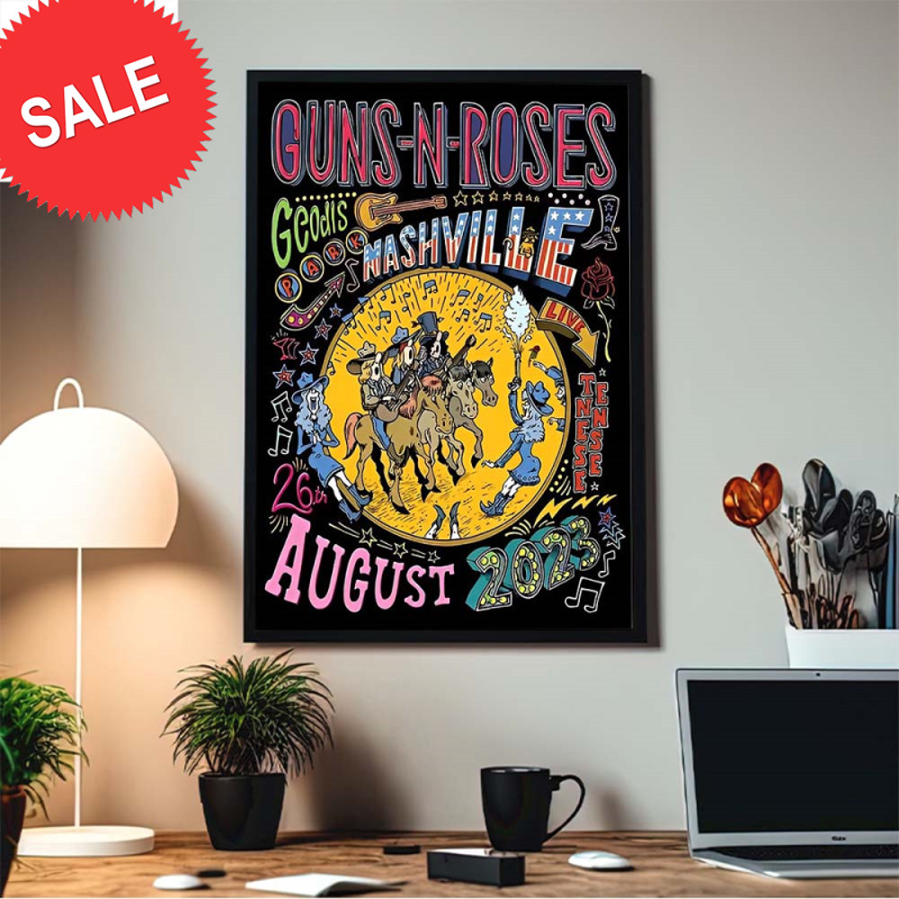 Guns N Roses North America 2023 Tour Nashville TN Geodis Park 26th August 2023 Decor Poster Canvas.jpg