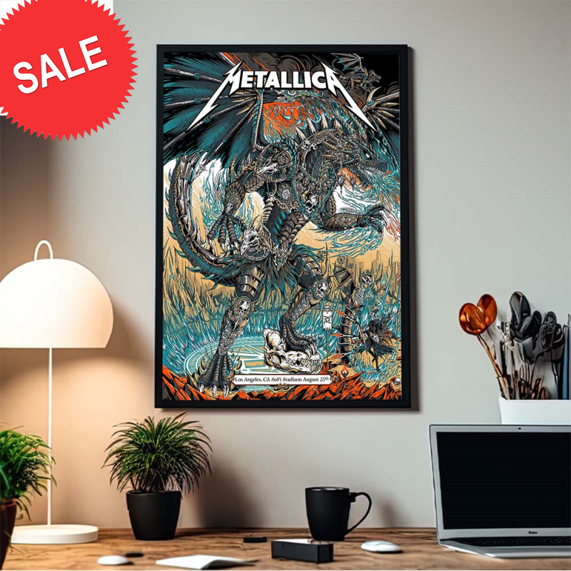 Metallica M72 World Tour In Los Angeles CA SoFi Stadium August 25 First Show Home Decor Poster Canvas.jpg