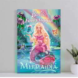2005 mattel barbie fairytopia fairies poster, film print, wall art, art poster for gift, home decor, (no frame)