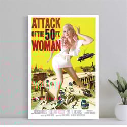 attack of the 50 ft woman poster, wall art canvas print, art poster for gift, home decor poster, love gifts (no frame)