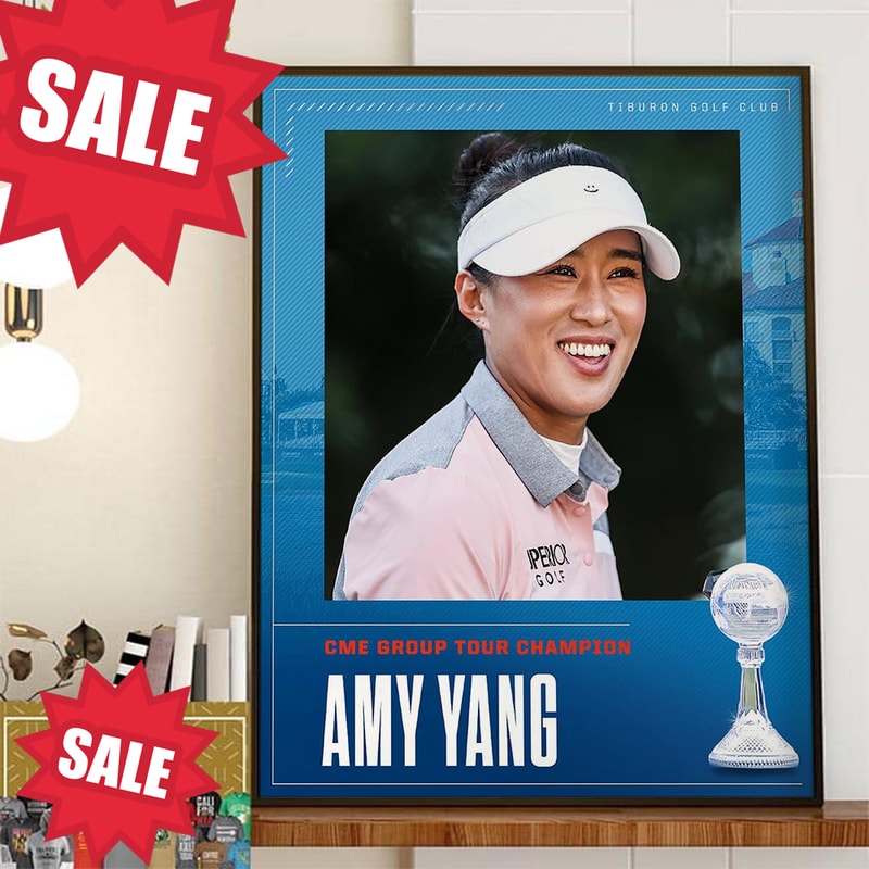 Congrats Amy Yang Is The CME Group Tour Champion Home Decor Poster Canvas.jpg
