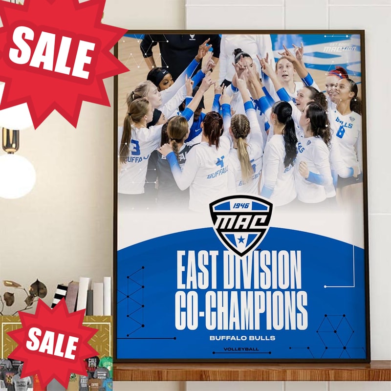 Buffalo Bulls Are The 2023 MAC East Division Co-Champions Home Decor Poster Canvas.jpg