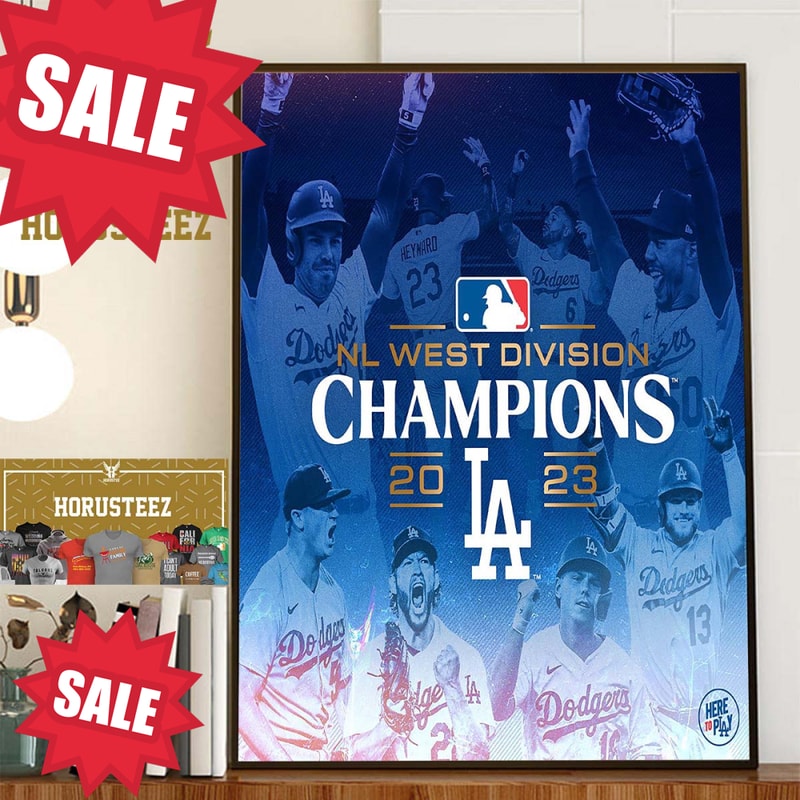 2023 MLB NL West Division Champions Are Los Angeles Dodgers Home Decor Poster Canvas.jpg