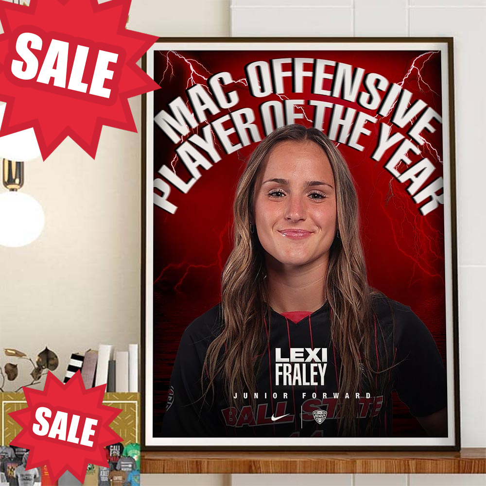 Congrats to Lexi Fraley Is MAC Offensive Player Of The Year Home Decor Poster Canvas.jpg