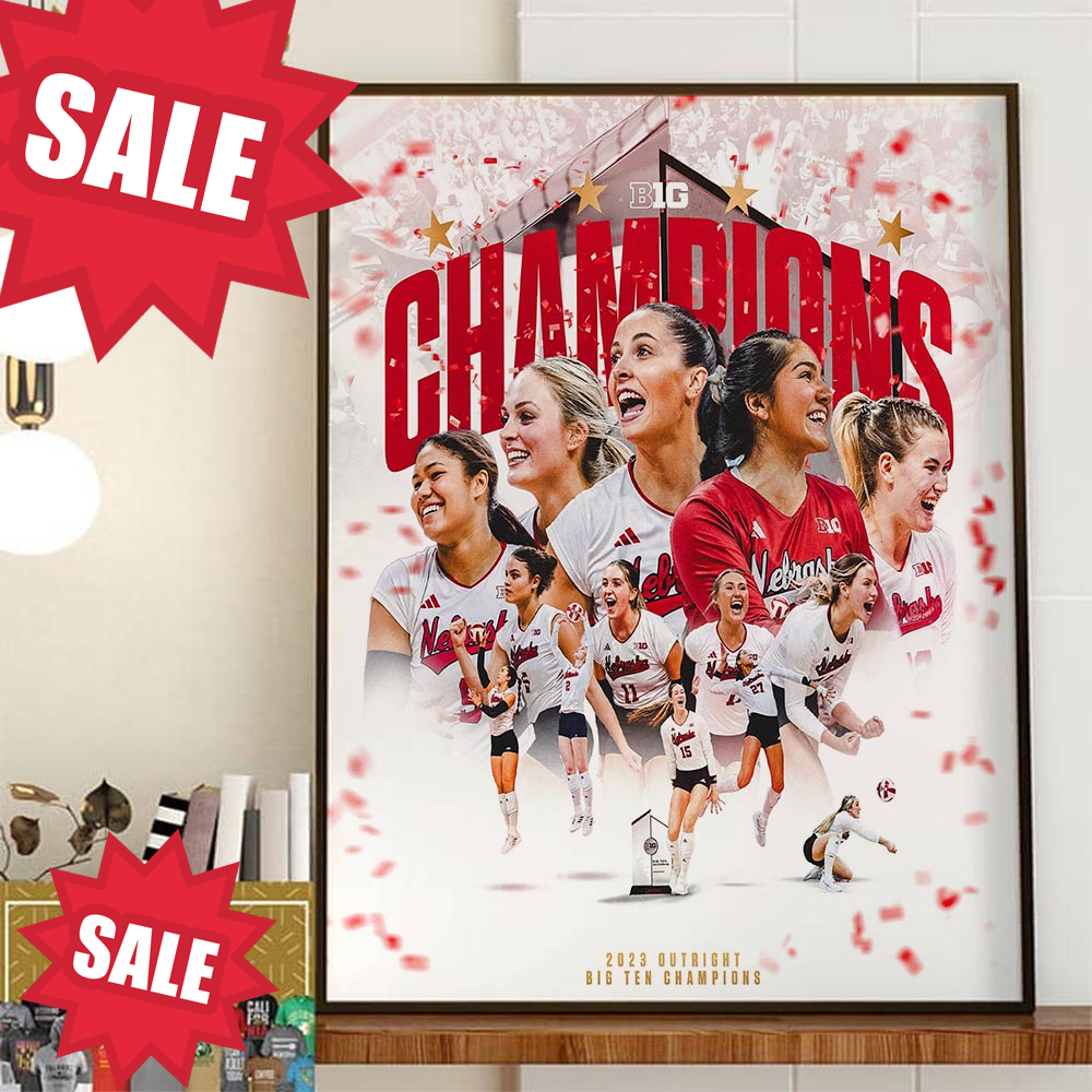 2023 Outright Big Ten Champions Are Nebraska Womens Volleyball Home Decor Poster Canvas.jpg