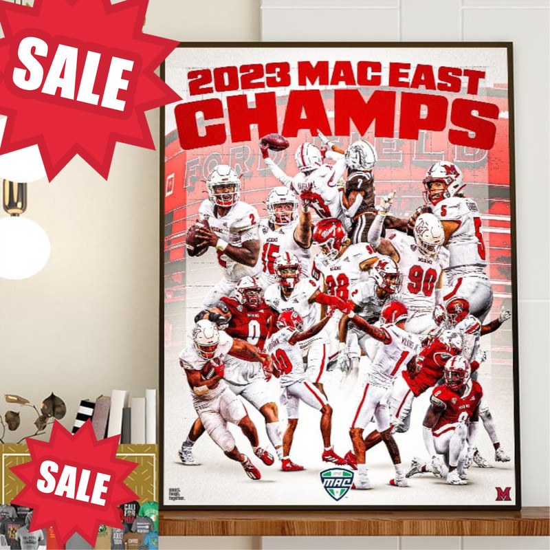 2023 MAC East Champions Are Miami Football The Redhawks Are Headed To Detroit Home Decor Poster Canvas.jpg