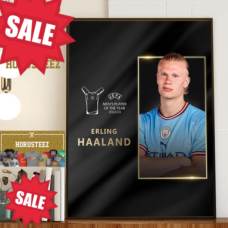Congratulations to Erling Haaland Is The 2022-23 UEFA Mens Player Of The Year Home Decor Poster Canvas.jpg
