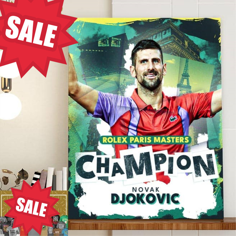 Congratulations to Novak Djokovic is The 2023 Rolex Paris Masters Champions Home Decorations Poster Canvas.jpg