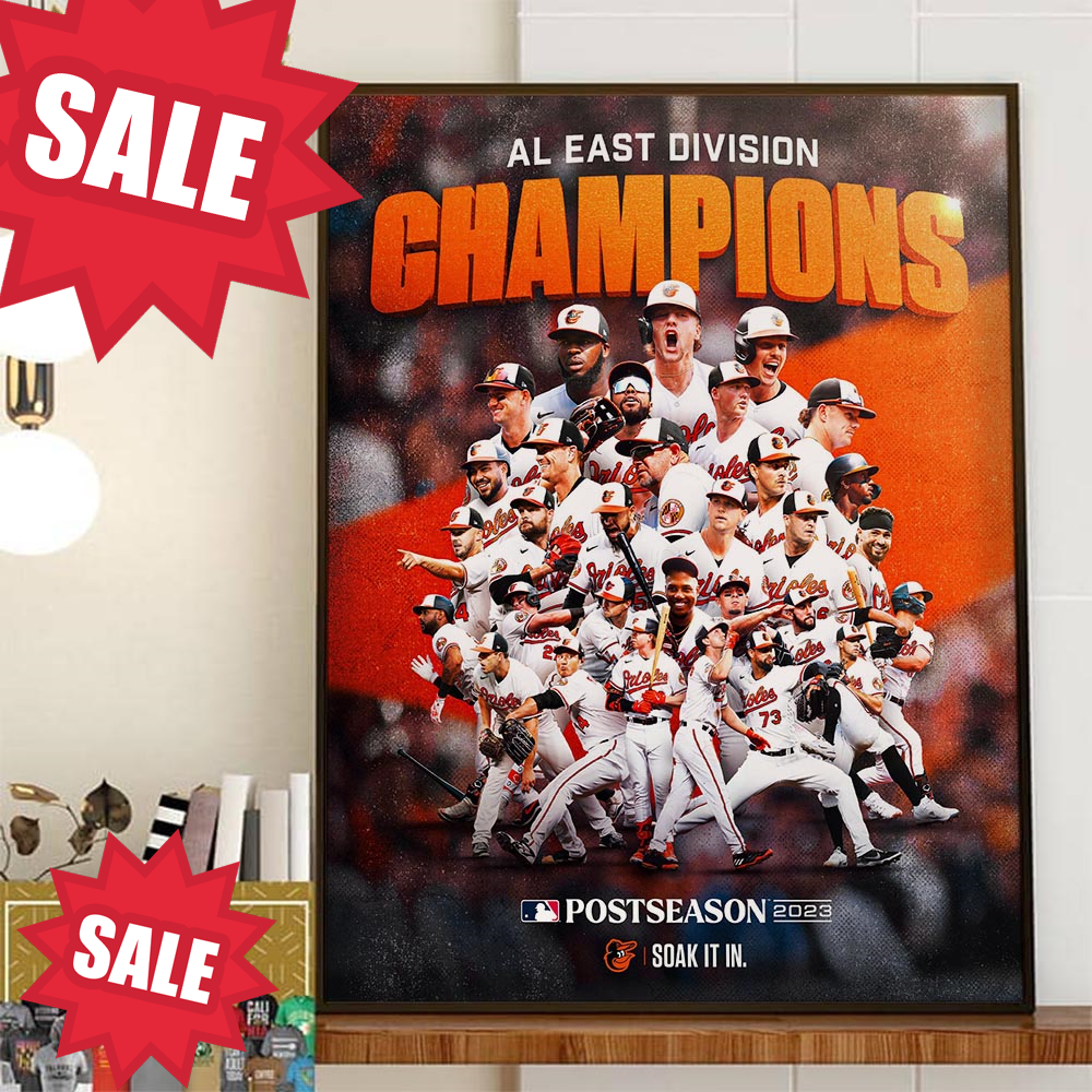 Congratulations To Baltimore Orioles Are The AL East Division Champions Clinched MLB Postseason 2023 Home Decor Poster Canvas.jpg
