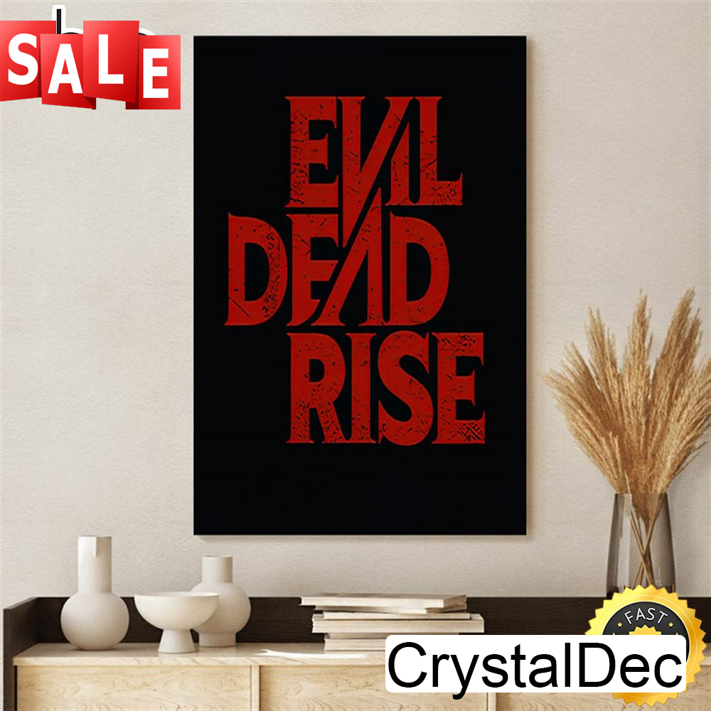 Evil Dead Rise In The Dark Poster Canvas.jpg