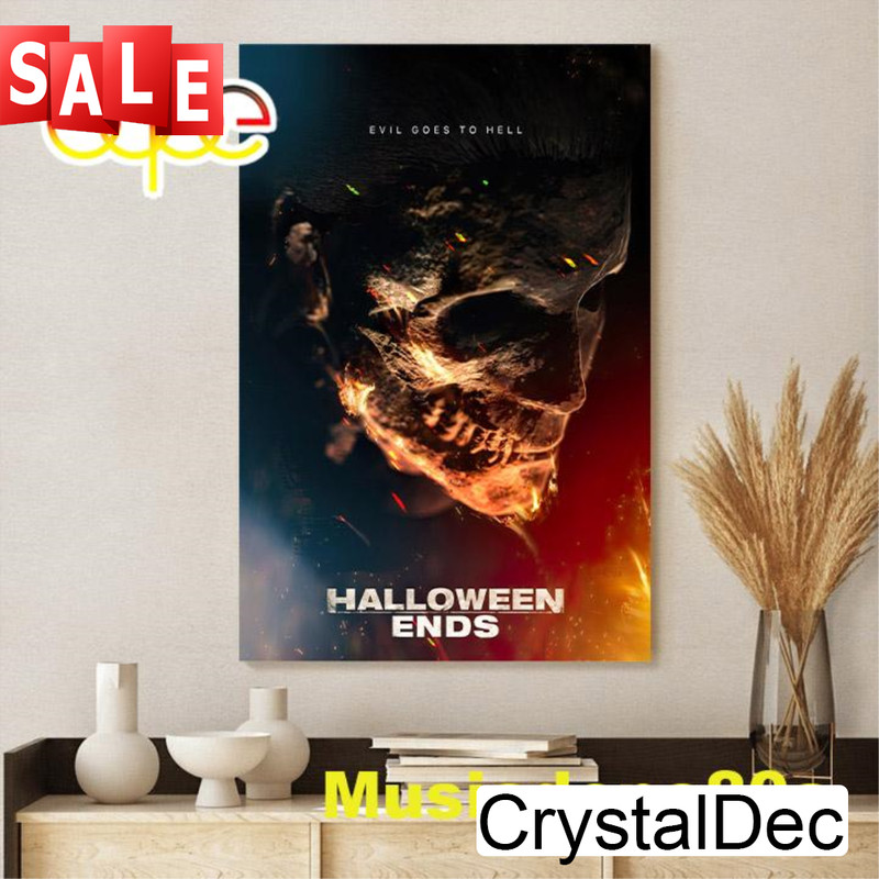 Evil Goes To Hell Halloween Ends Movie 2022 Canvas Poster.jpg