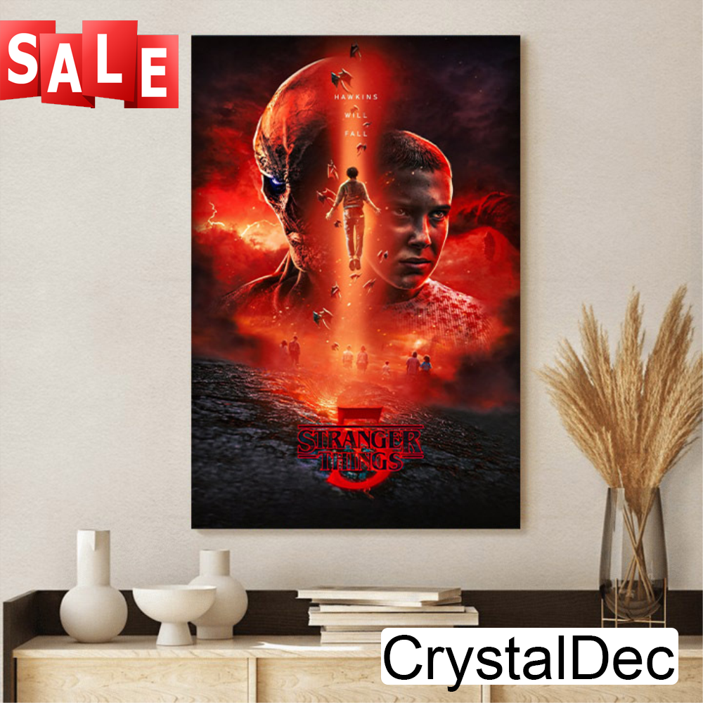 Stranger Things 5 Hawkins Will Fall Fan Art Poster Canvas.jpg