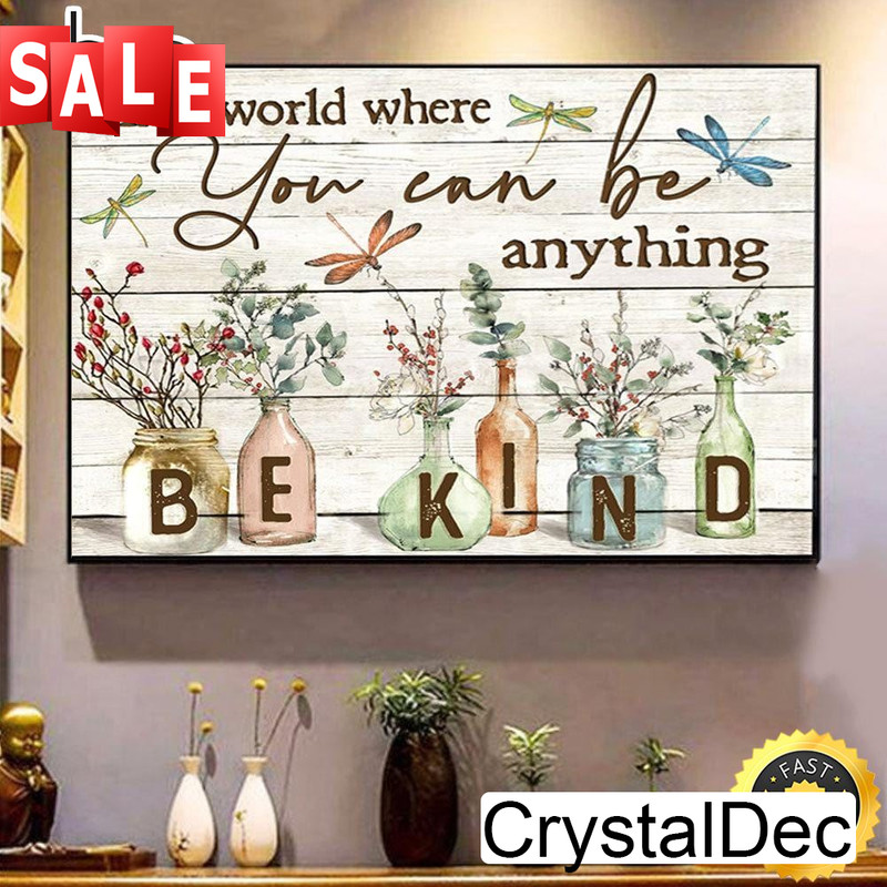 In A World Where You Can Be Anything Hippie Posters Canvas.jpg