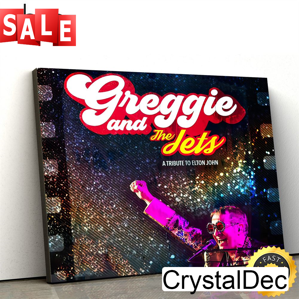Greggie and the Jets - A Tribute To Elton John Friday, July 28 Tour 2023 Canvas Poster.jpg