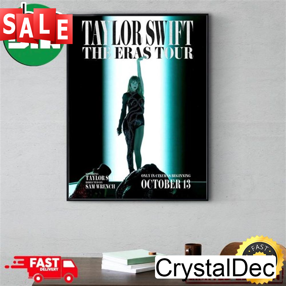 Taylor Swift The Eras Tour October 13 2023 The Eras Tour Film Home Decor Poster Canvas.jpg