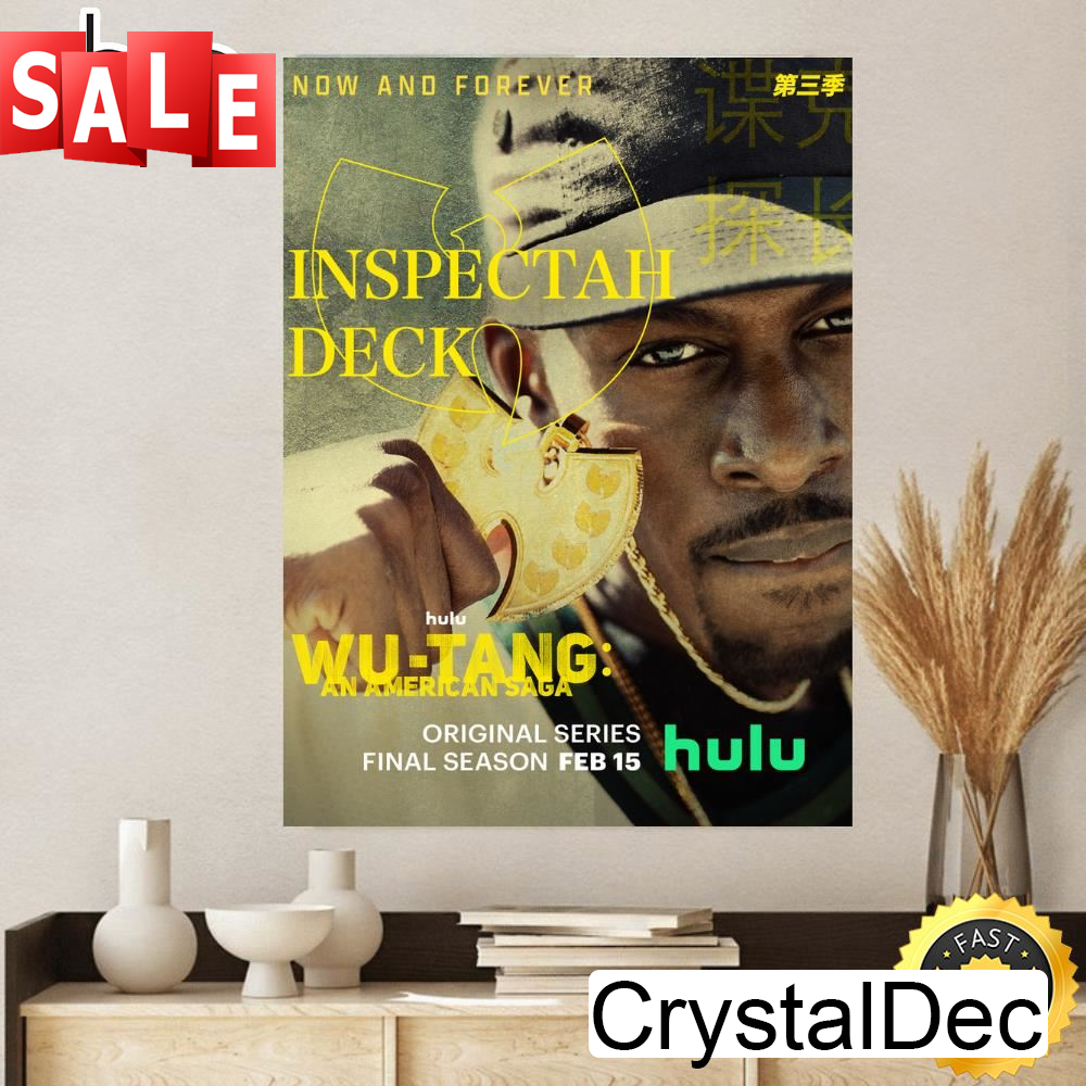 Inspectah Deck Man Wu Tang An American Saga Gets Final Season Feb. 15, 2023 Poster Canvas.jpg