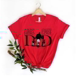 a sons first hero a daughters first love shirt dad tee dad gift fathers day tshirt fathers day gift dad and kids christm