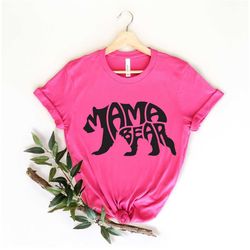 mama bear shirt - mom shirt - mama tee - gift for mom - pregnancy announcement shirt - mother's day gift - mom birthday