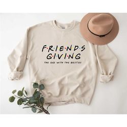 happy friends giving shirt, friendsgiving shirts, friends thanksgiving shirts, friendsgiving dinner night, friends thank