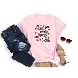 amazing loving strong happy shirt, selfless, graceful ,mom shirt, mothers shirt, mothers day shirt, gift for mom, mom sh